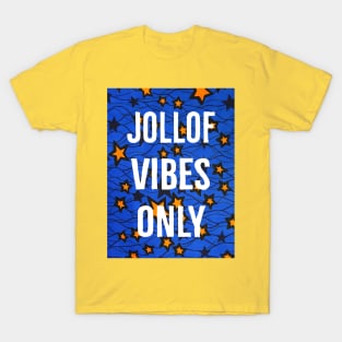 Jollof Vibes T-Shirt